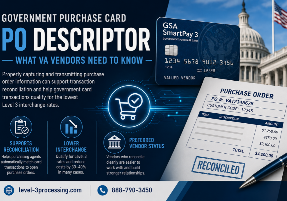 Government Purchase Card PO Descriptor guide for VA vendors and Level 3 processing